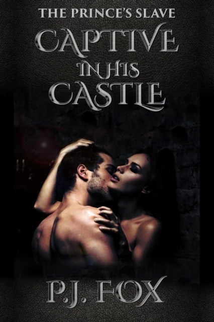 Captive in His Castle