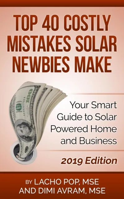 Top 40 Costly Mistakes Solar Newbies Make Your Smart Guide to Solar Powered Home and Business