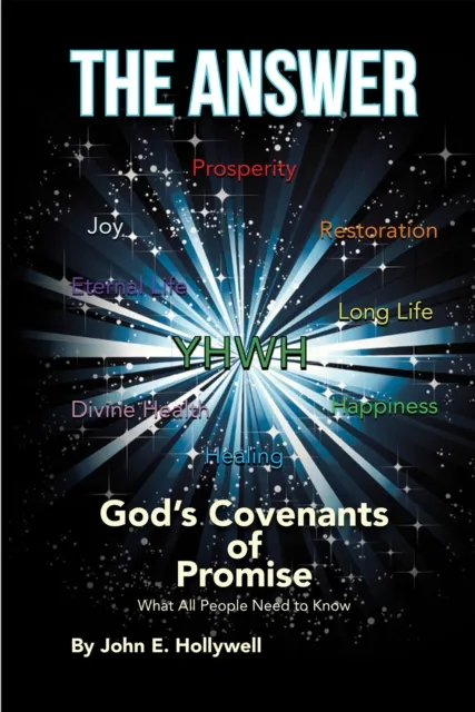 Answer: God's Covenants of Promise