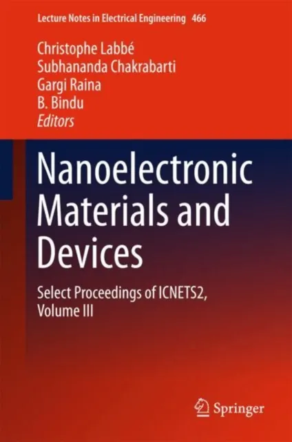 Nanoelectronic Materials and Devices