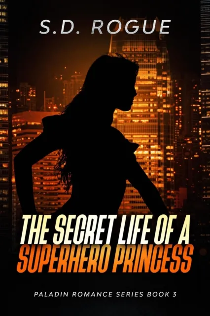 Secret Life of a Superhero Princess