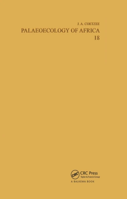 Palaeoecology of Africa, volume 18