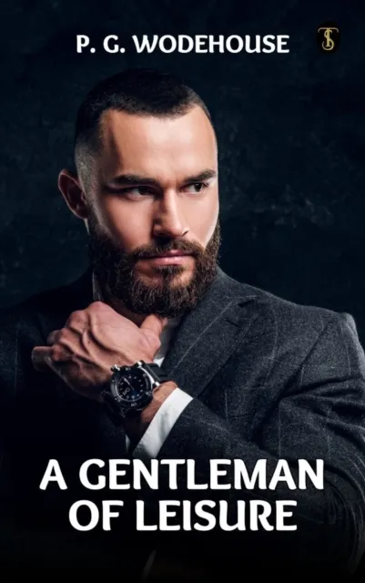 Gentleman of Leisure
