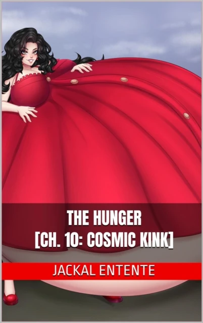 Hunger [Ch. 10: Cosmic Kink]