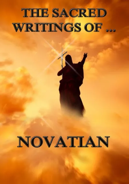 Sacred Writings of Novatian