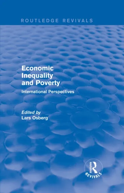 Economic Inequality and Poverty: International Perspectives