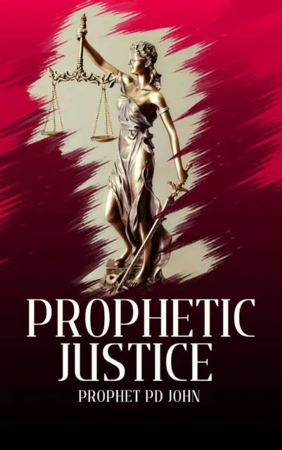 Prophetic Justice