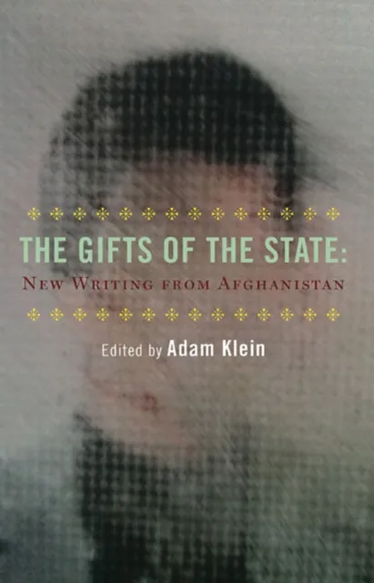 Gifts of the State and Other Stories