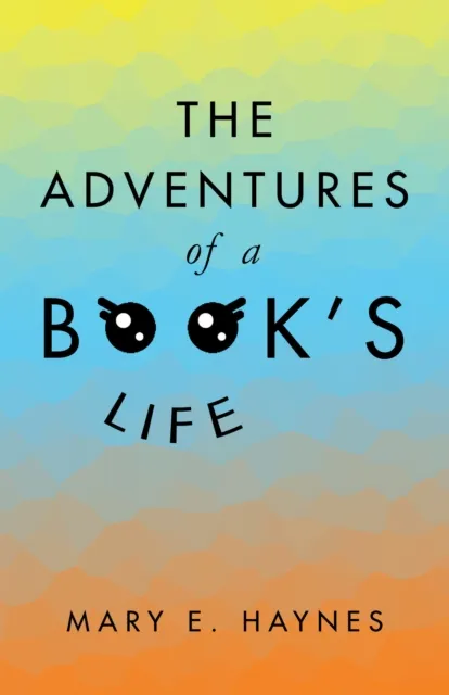 Adventures of a Book's Life