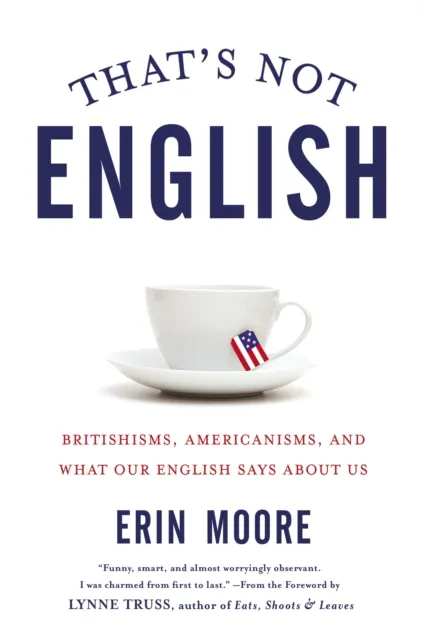 That's Not English
