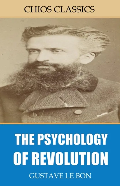 Psychology of Revolution