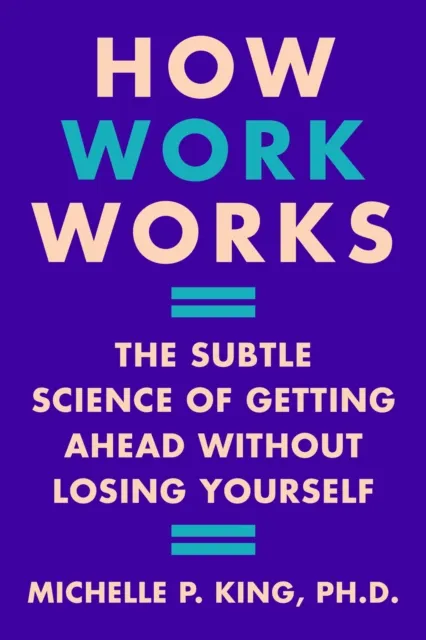 How Work Works