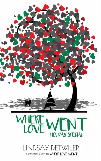 Where Love Went: Holiday Special