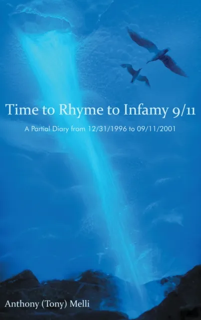 Time to Rhyme to Infamy 9/11