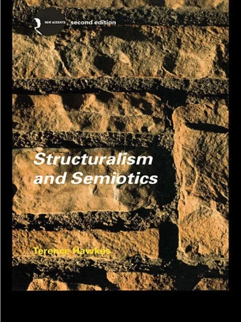 Structuralism and Semiotics