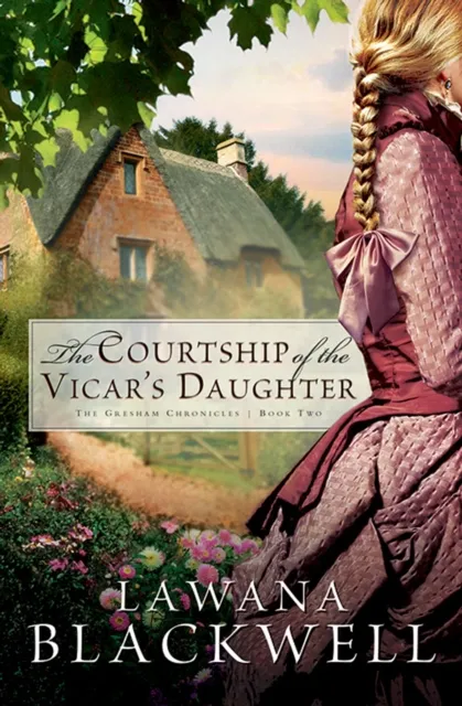 Courtship of the Vicar's Daughter ( Book #2)