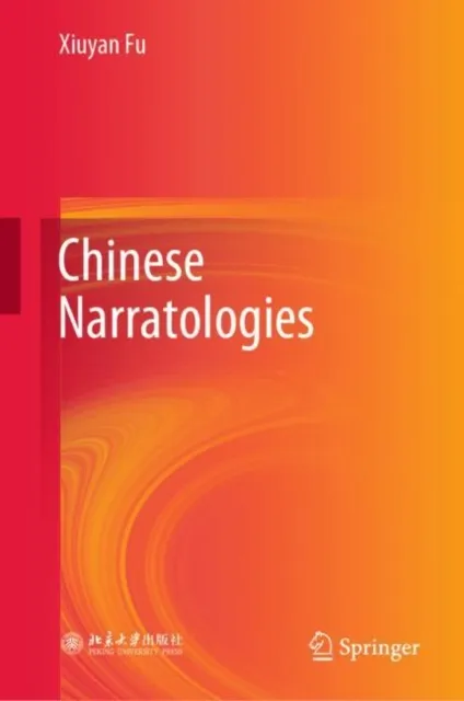 Chinese Narratologies