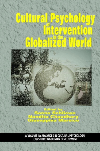 Cultural Psychology of Intervention in the Globalized World