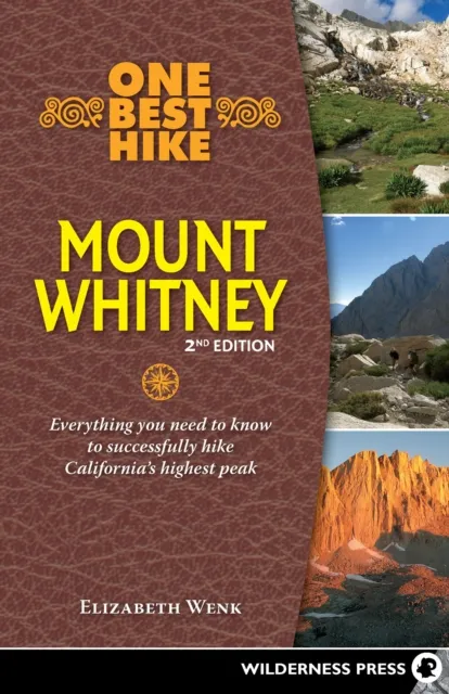 One Best Hike: Mount Whitney