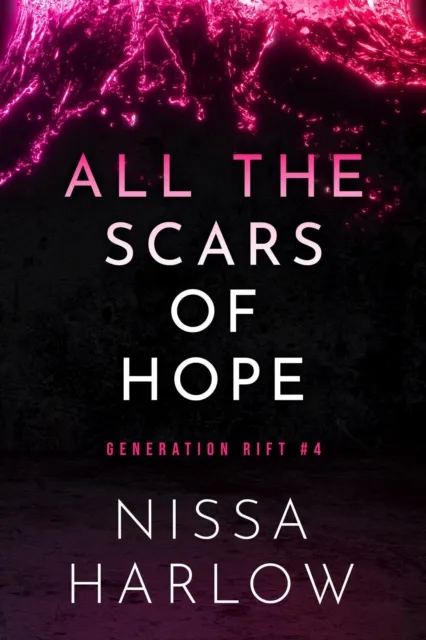 All the Scars of Hope