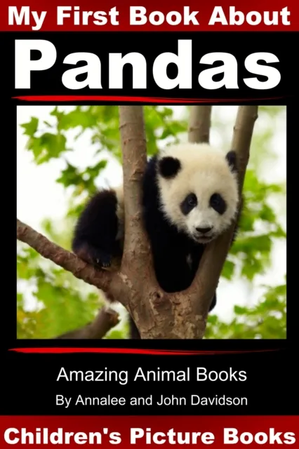 My First Book about Pandas - Children's Picture Books
