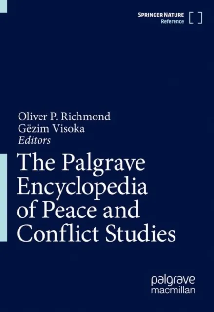 Palgrave Encyclopedia of Peace and Conflict Studies