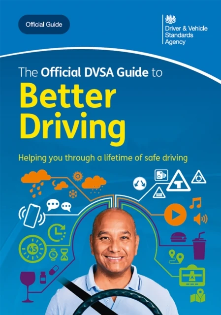 Official DVSA Guide to Better Driving
