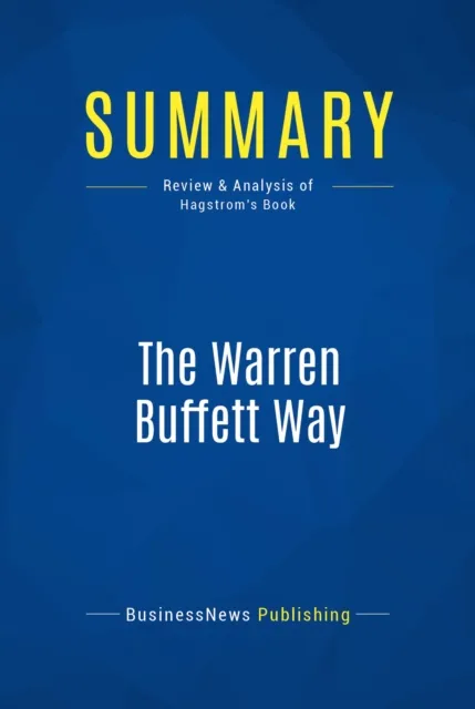Summary: The Warren Buffett Way