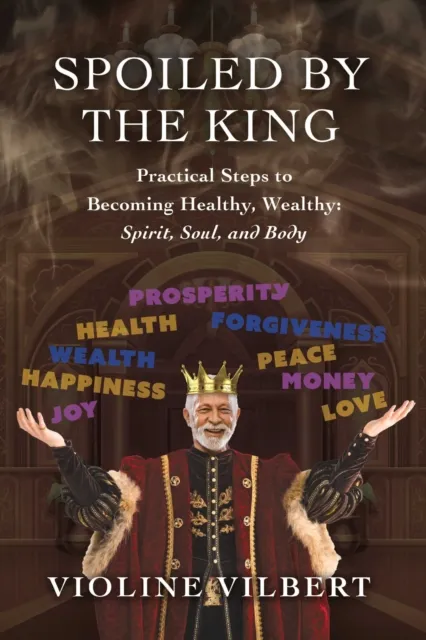 Spoiled by the King
