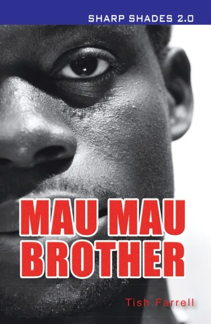 Mau Mau Brother  (Sharper Shades)