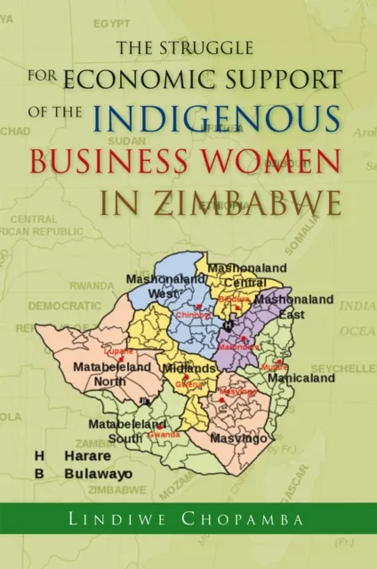 Struggle for Economic Support of the Indigenous Business Women in Zimbabwe