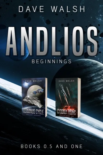 Andlios Beginnings: Books 0.5 and One