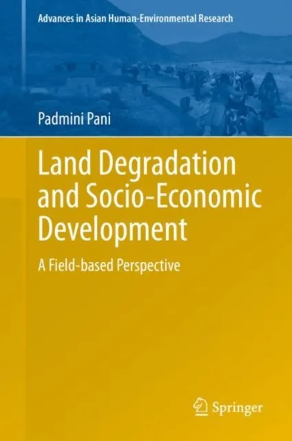 Land Degradation and Socio-Economic Development