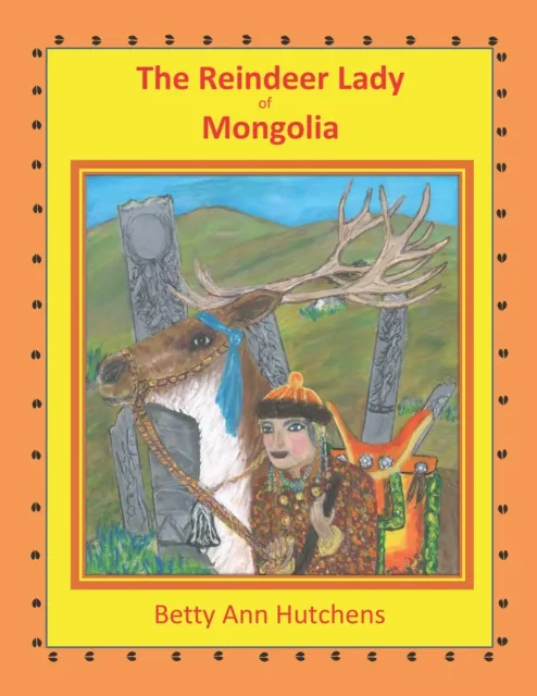 Reindeer Lady of Mongolia