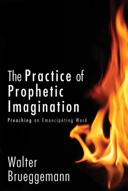 Practice of Prophetic Imagination