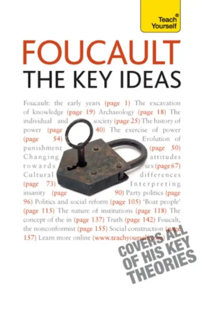 Foucault - The Key Ideas