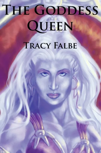 Goddess Queen: The Rys Chronicles Book II