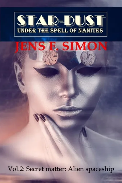 Secret matter: Alien spaceship (STAR-DUST 2)