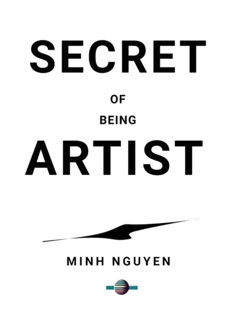 Secret of being Artist