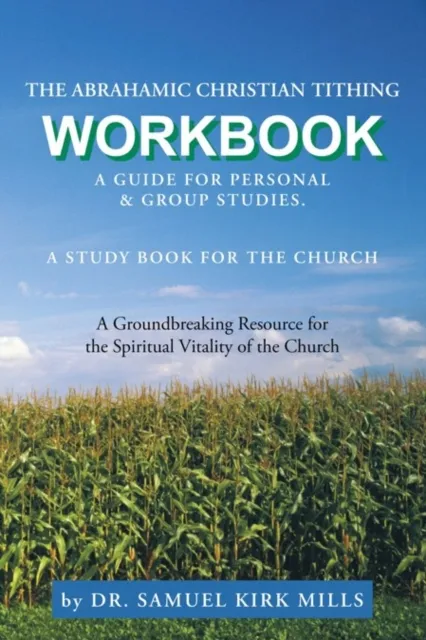 Abrahamic Christian Tithing: Workbook