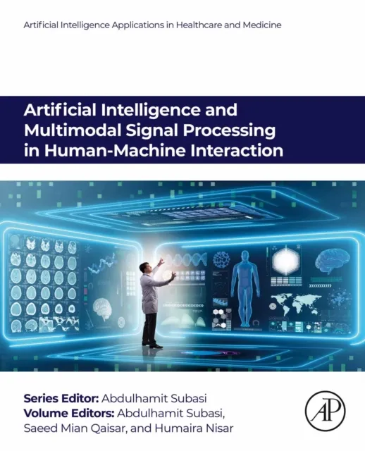Artificial Intelligence and Multimodal Signal Processing in Human-Machine Interaction