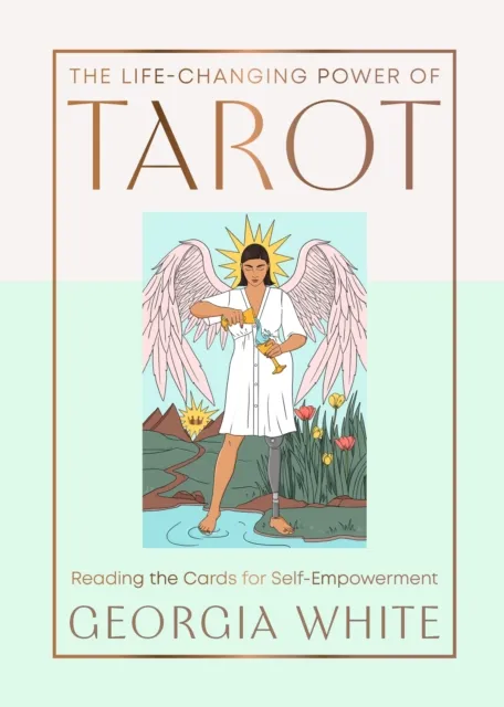 Life-Changing Power of Tarot