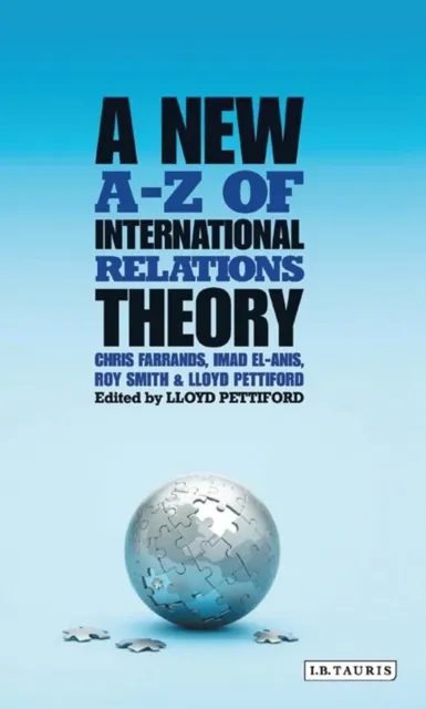 New A-Z of International Relations Theory