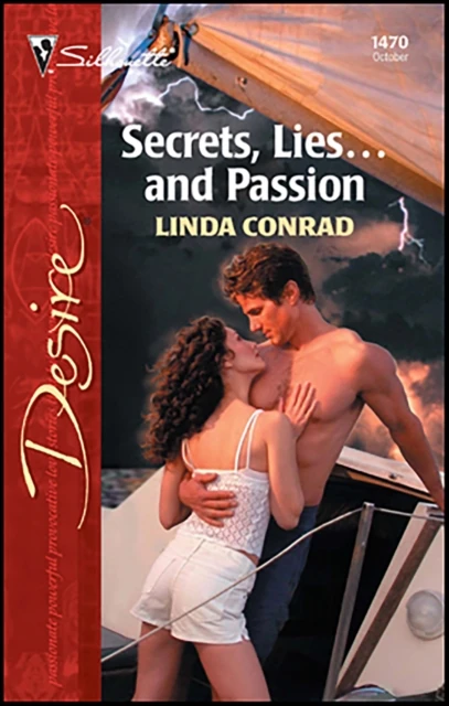 Secrets, Lies . . . and Passion