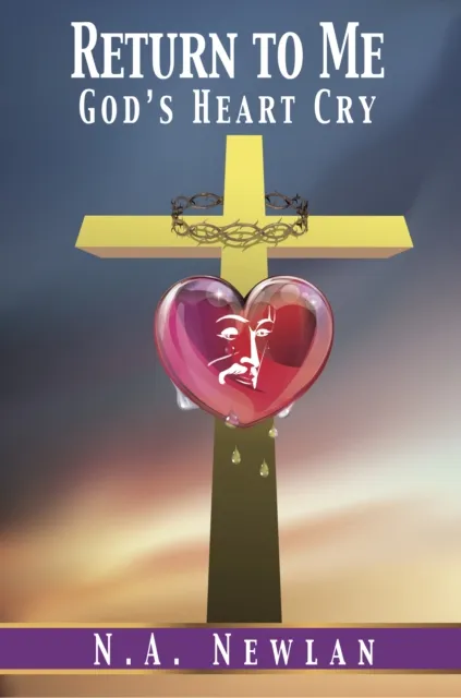 Return to Me: God's Heart Cry