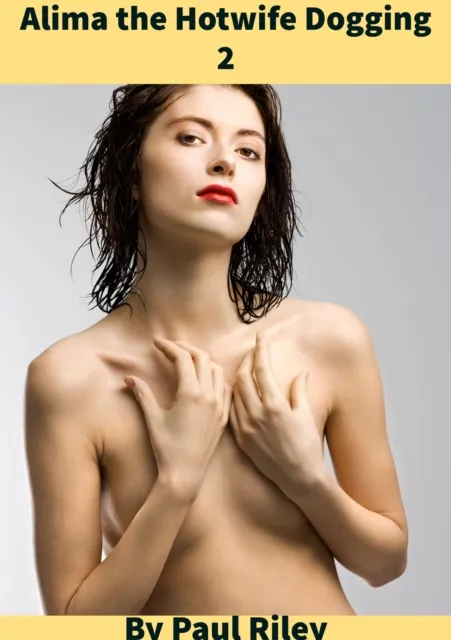 Alima the Hotwife Dogging 2