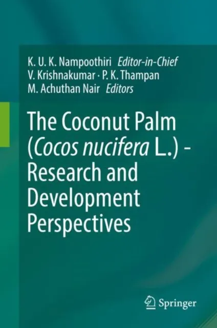 Coconut Palm (Cocos nucifera L.) - Research and Development Perspectives