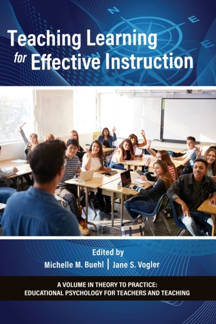 Teaching Learning for Effective Instruction