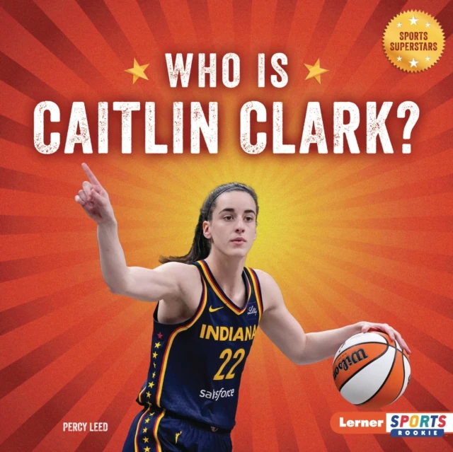 Who Is Caitlin Clark?