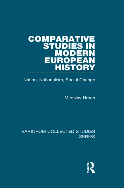 Comparative Studies in Modern European History